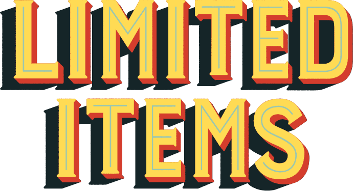 LIMTITED ITEMS